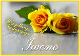 Wszystkiego Najlepszego Iwono